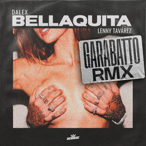 Dalex Ft. Lenny Tavárez Y Garabato – Bellaquita (Remix)